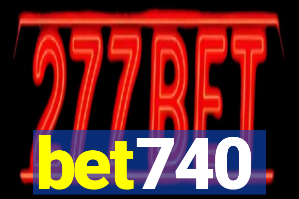 bet740