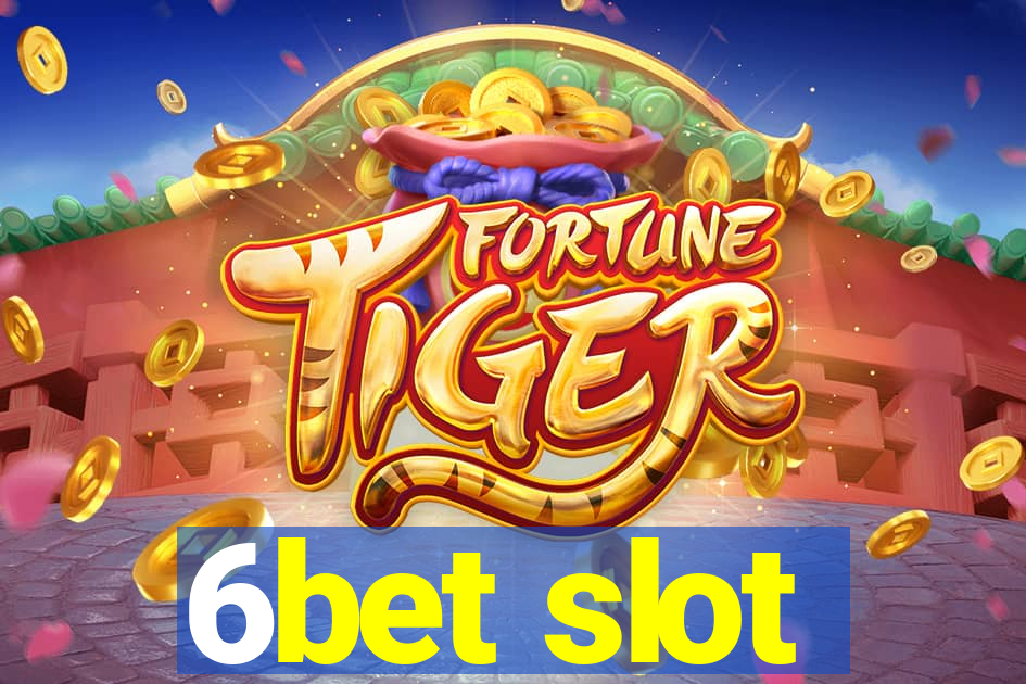 6bet slot