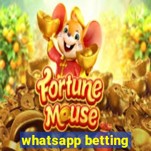 whatsapp betting