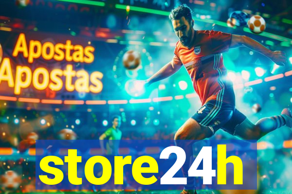 store24h