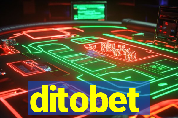 ditobet