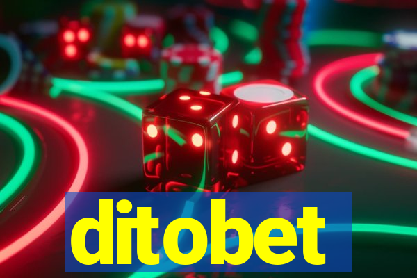 ditobet