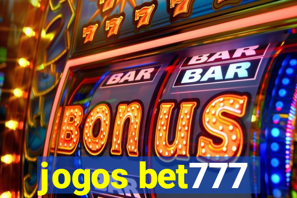 jogos bet777