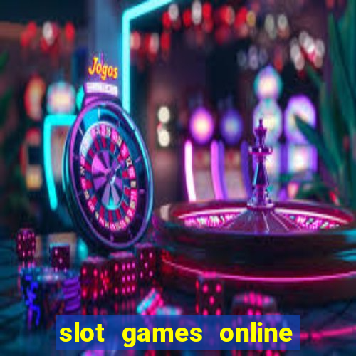 slot games online for real money