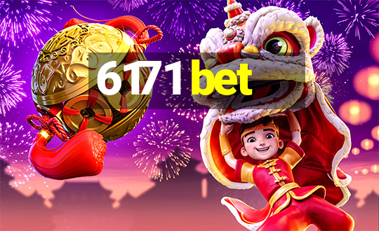 6171 bet