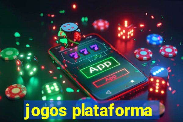 jogos plataforma