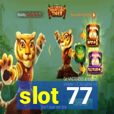 slot 77