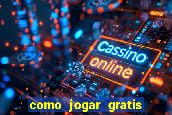 como jogar gratis na betano