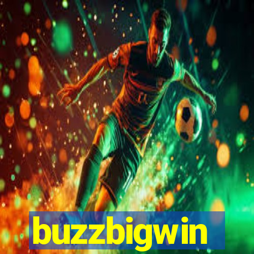 buzzbigwin