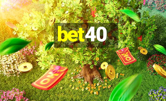 bet40