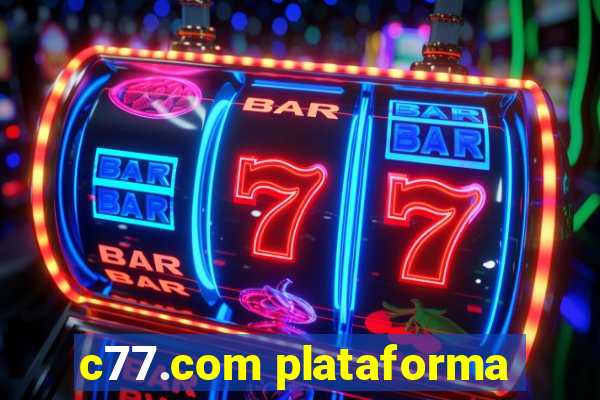 c77.com plataforma