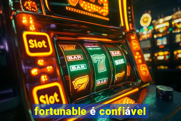 fortunable é confiável