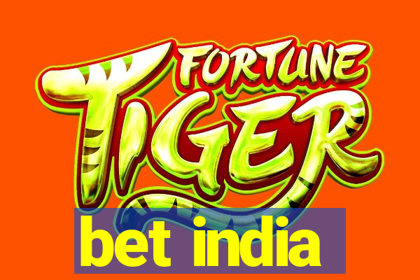 bet india