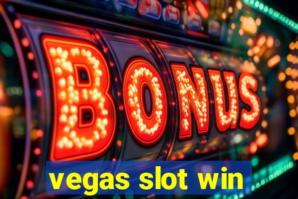 vegas slot win