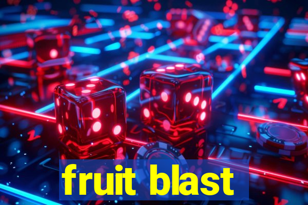 fruit blast