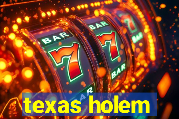 texas holem