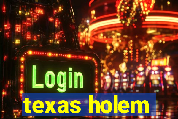 texas holem