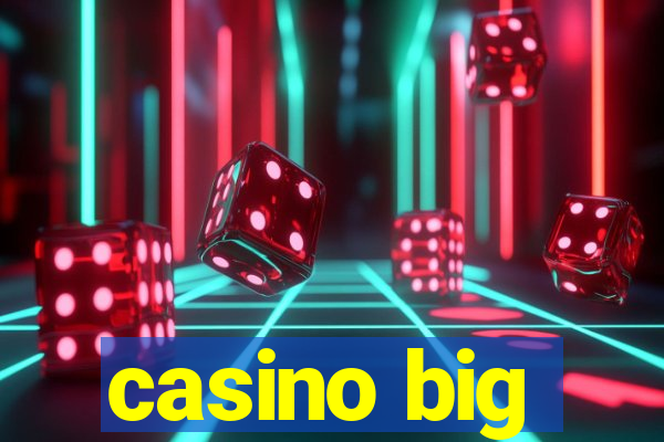 casino big