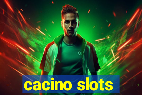 cacino slots