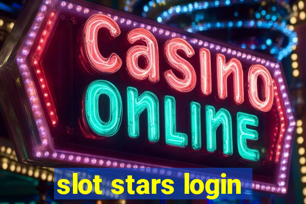 slot stars login