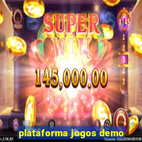 plataforma jogos demo