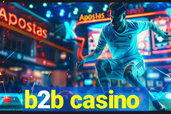 b2b casino