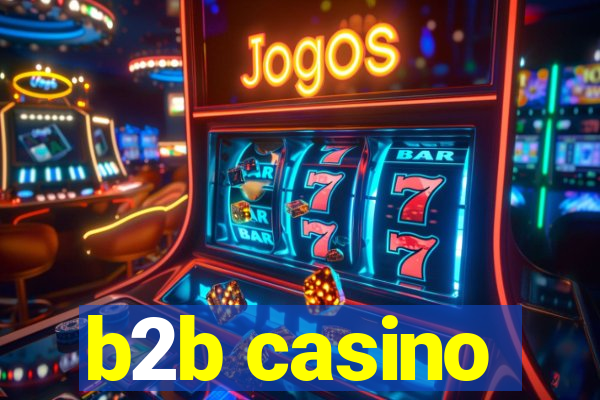 b2b casino