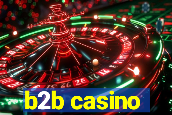 b2b casino