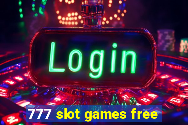 777 slot games free