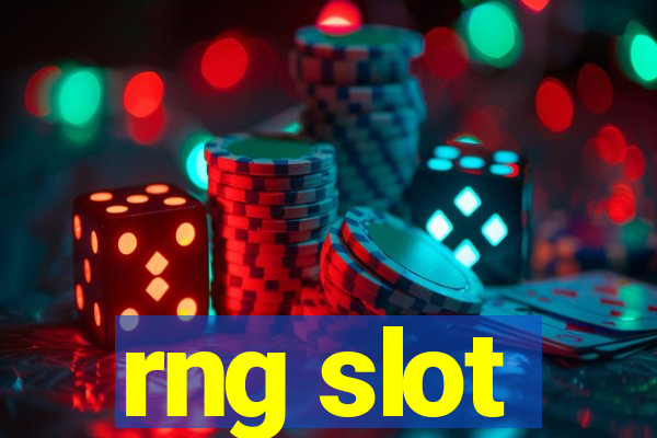 rng slot