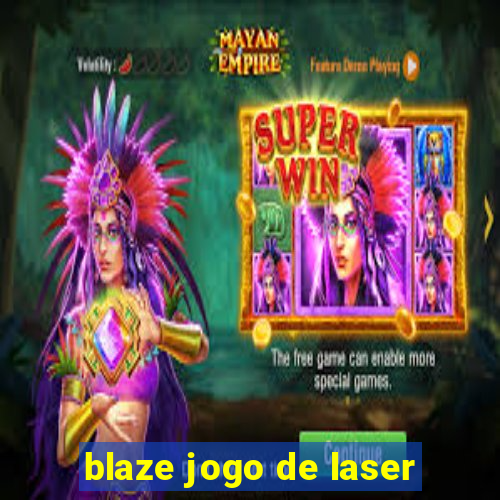 blaze jogo de laser