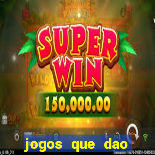 jogos que dao bonus de cadastro