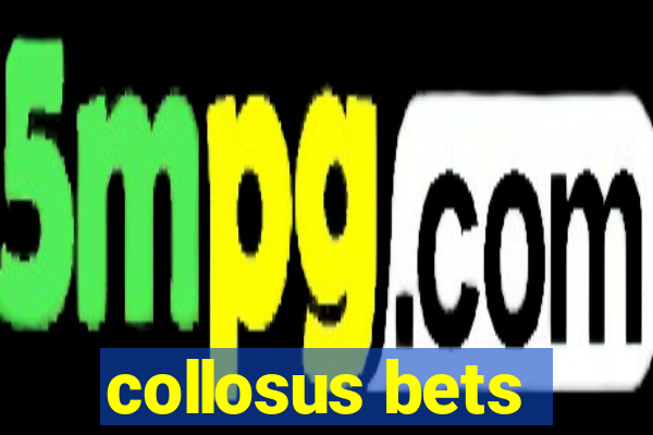 collosus bets