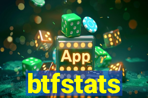 btfstats