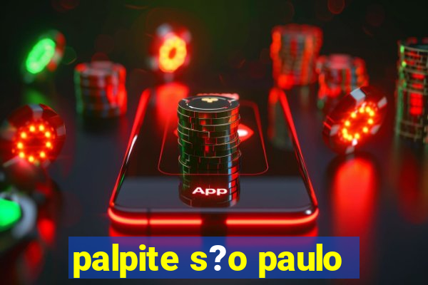 palpite s?o paulo