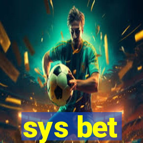 sys bet