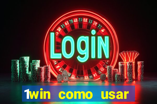 1win como usar bono de casino