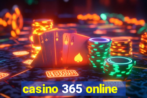 casino 365 online