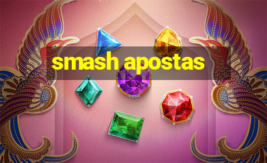 smash apostas