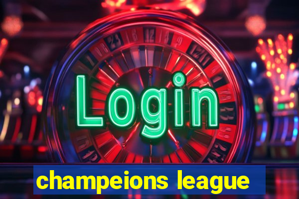 champeions league