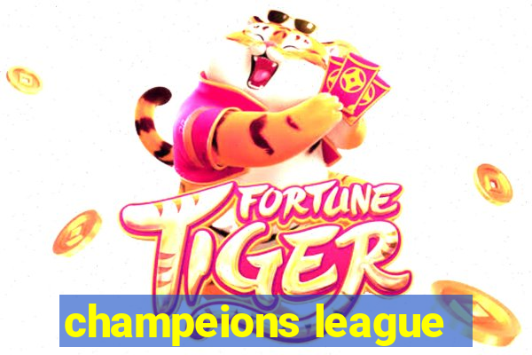 champeions league