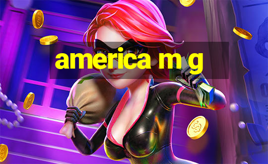 america m g