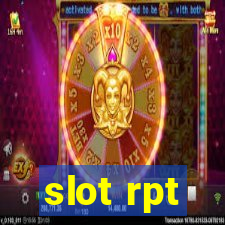 slot rpt