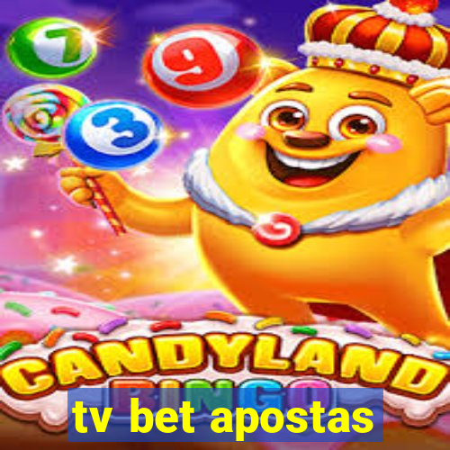 tv bet apostas