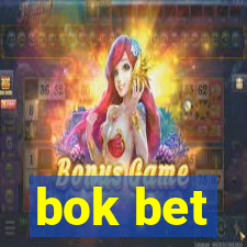 bok bet