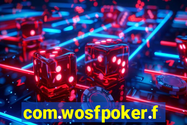 com.wosfpoker.fungame