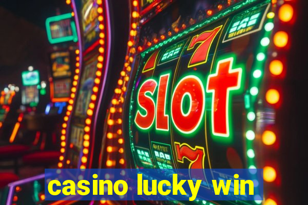 casino lucky win