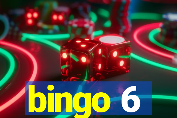 bingo 6