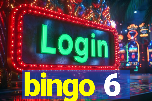 bingo 6