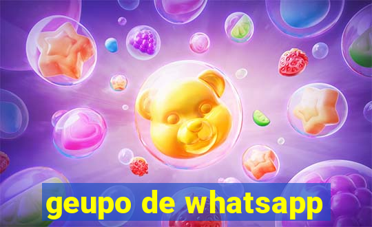 geupo de whatsapp